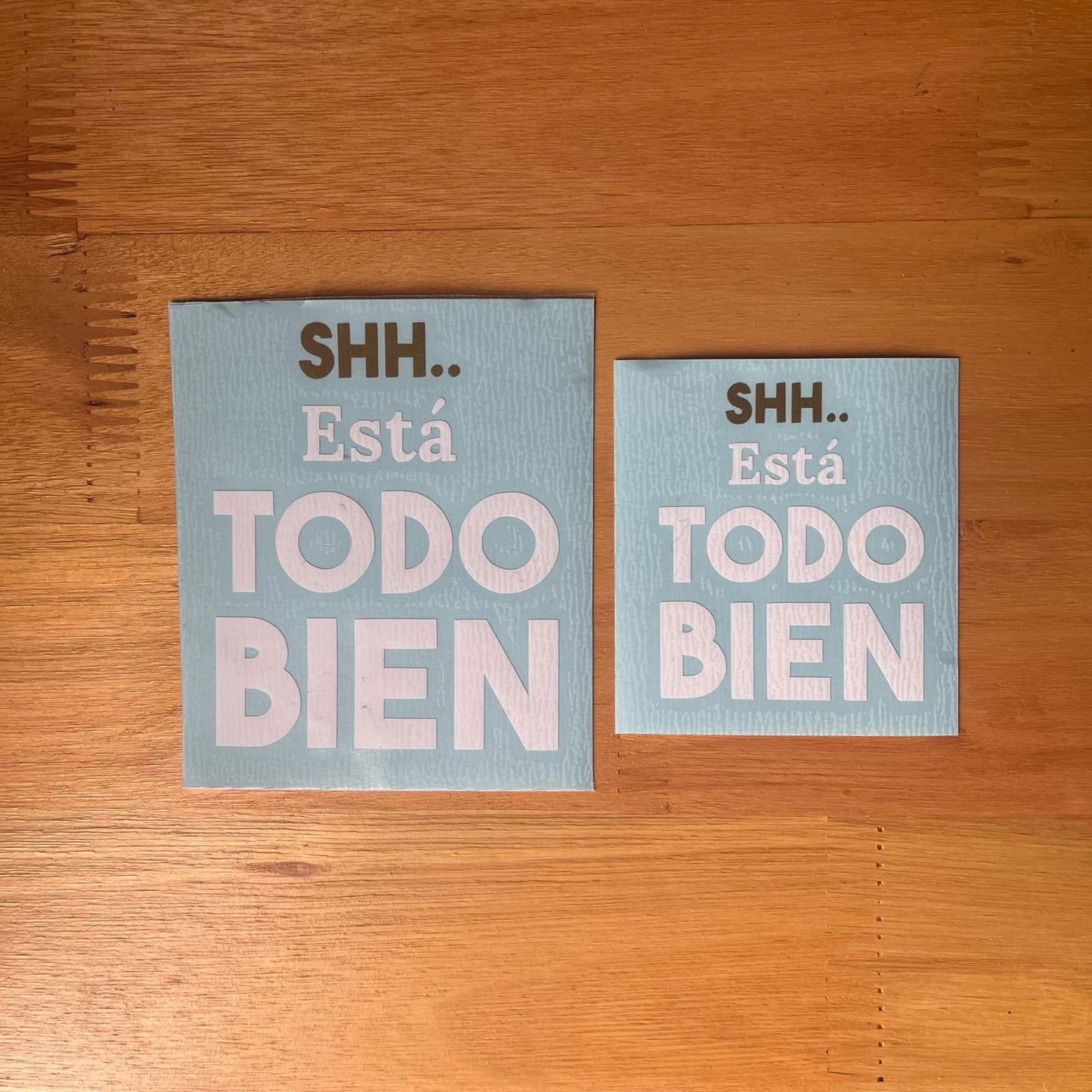 SHH.. Está TODO BIEN